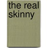 The Real Skinny door Rose Rabow