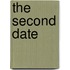 The Second Date