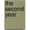 The Second Year door Jerome Kagan