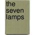The Seven Lamps