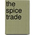 The Spice Trade