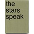 The Stars Speak