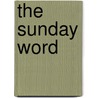 The Sunday Word door Henry Wansbrough