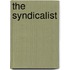 The Syndicalist