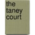 The Taney Court