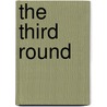 The Third Round by Sapper