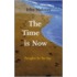 The Time Is Now