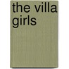 The Villa Girls door Nicky Pellegrino