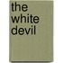 The White Devil