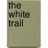 The White Trail