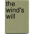 The Wind's Will