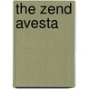 The Zend Avesta by Max Muller
