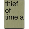 Thief Of Time A door Hillerman Tony