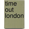 Time Out London door Time Out Guides Ltd
