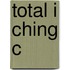 Total I Ching C