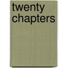 Twenty Chapters by Sarah Stroumsa