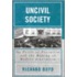 Uncivil Society