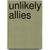 Unlikely Allies by Helen Blocker-adams