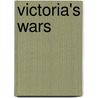 Victoria's Wars door I.F.W. Beckett