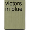 Victors In Blue door Brooks Simpons
