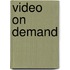 Video on Demand