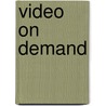 Video on Demand by Julia Ji