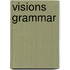 Visions Grammar
