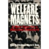 Welfare Magnets door Paul E. Peterson