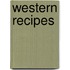 Western Recipes