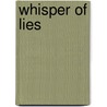 Whisper Of Lies door Cherry-Ann Carew