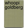 Whoopi Goldberg by Rose Blue