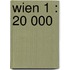 Wien 1 : 20 000