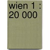 Wien 1 : 20 000 door Gustav Freytag