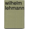 Wilhelm Lehmann door David Scrase