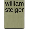 William Steiger by Richard Vinen