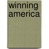 Winning America by Marcus Raskin