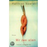 Wir Zwei Allein door Matthias Nawrat