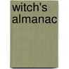 Witch's Almanac by Elizabeth Pepper