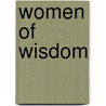 Women of Wisdom door Kate McVeigh