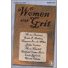 Women with Grit by Bonnie Highsmith Taylor