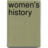 Women's History door Lynn Ann Catanese