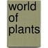 World Of Plants
