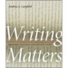 Writing Matters by Andrea A. Lunsford
