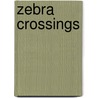 Zebra Crossings door Peter Merrington