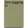 Hirn-jogging Tv door Olaf Nett