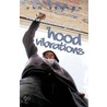 'Hood Vibrations door Ann Benton