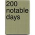 200 Notable Days