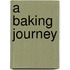 A Baking Journey