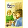 A Different Mary door Anne Rayment