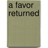 A Favor Returned door Duke Southard